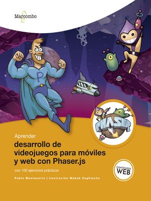 cover image of Aprender desarrollo de videojuegos para móviles y web con Phaser.js